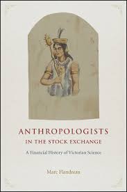 Book Review: Anthropologists in the Stock Exchange: A Financial History of Victorian Science