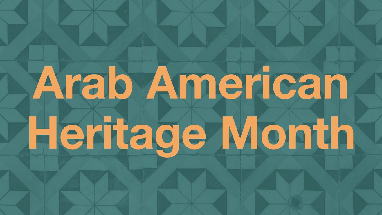 Arabic artistic background with words 'Arab American Heritage Month'