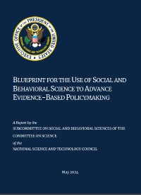 Biden Administration Releases ‘Blueprint’ For Using Social and Behavioral Science in Policy