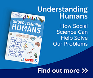 Understanding Humans: How Social Science Can Help Solve Our Problems - Find out more