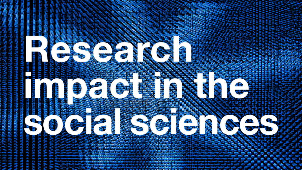 Research impact in the social sciences