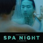A closeted Korean-American teenager follows his desires and finds more than he bargains for at a Korean spa.
