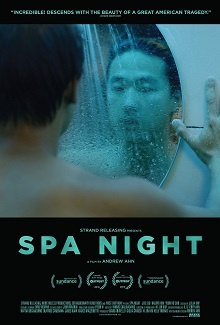 A closeted Korean-American teenager follows his desires and finds more than he bargains for at a Korean spa.