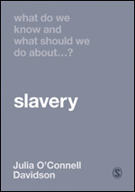 Cover of the book 'what do we know and what should we do about slavery'