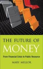 future-money-from-financial-crisis-public-resource-mary-mellor-hardcover-cover-art