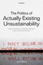the-politics-of-actually-existing-unsustainability