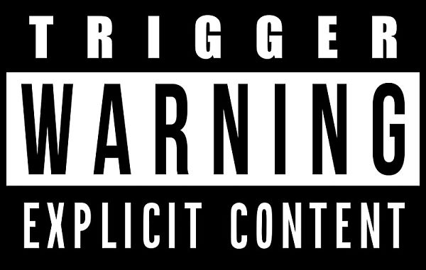 In Defense of the Trigger Warning